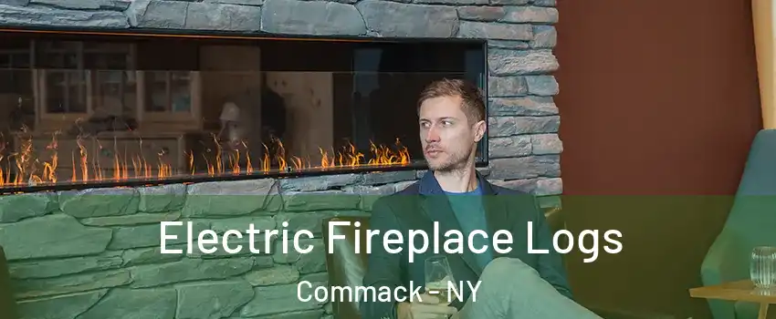  Electric Fireplace Logs Commack - NY