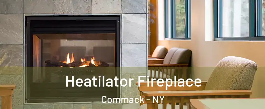  Heatilator Fireplace Commack - NY