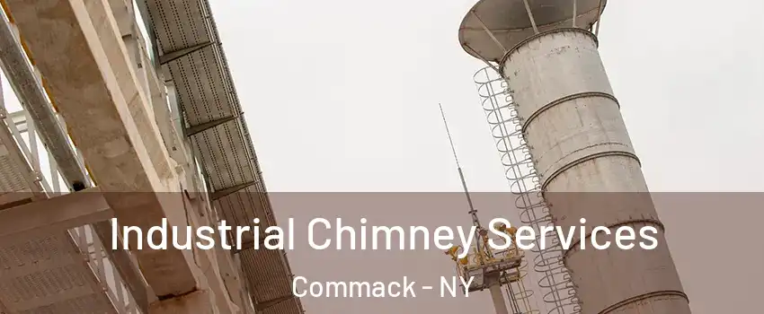  Industrial Chimney Services Commack - NY