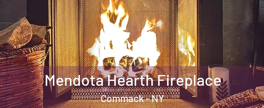  Mendota Hearth Fireplace Commack - NY