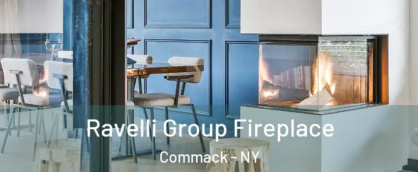  Ravelli Group Fireplace Commack - NY
