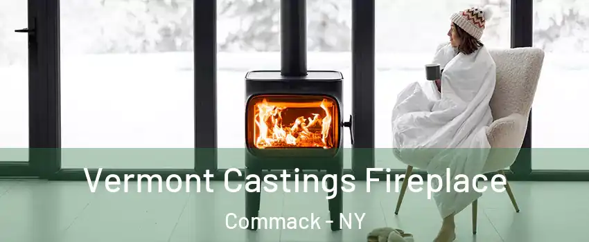  Vermont Castings Fireplace Commack - NY