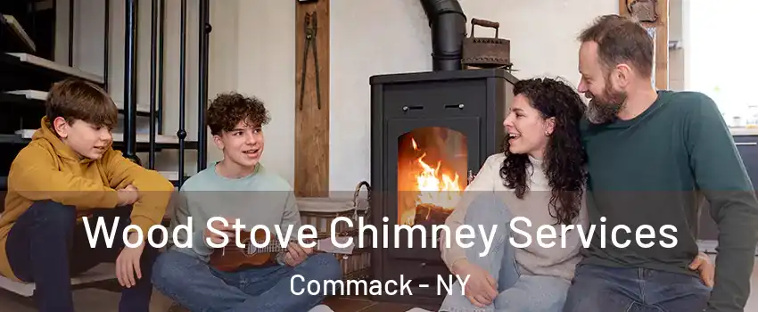  Wood Stove Chimney Services Commack - NY
